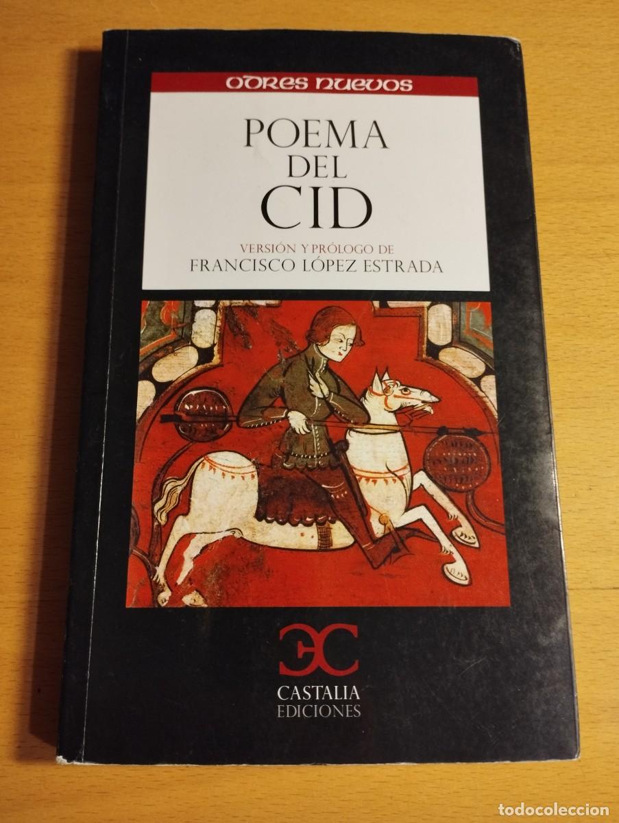 Libros de segunda mano: POEMA DEL CID (VERSI&Oacute;N Y PR&Oacute;LOGO DE FRANCISCO L&Oacute;PEZ ESTRADA) - Foto 1