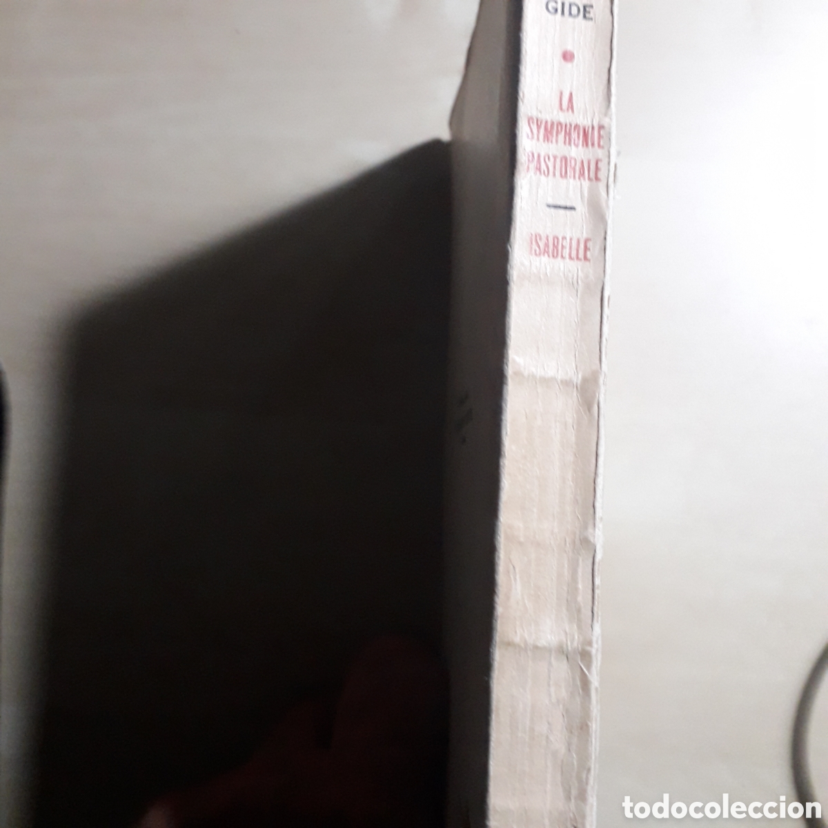 Libros de segunda mano: Andr&eacute; Gide: La symphonie pastorale. Isabelle. Ed. Gallimard - Foto 2