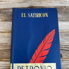 Libros de segunda mano: PETRONIO. EL SATIRICON.. Lote 380159799