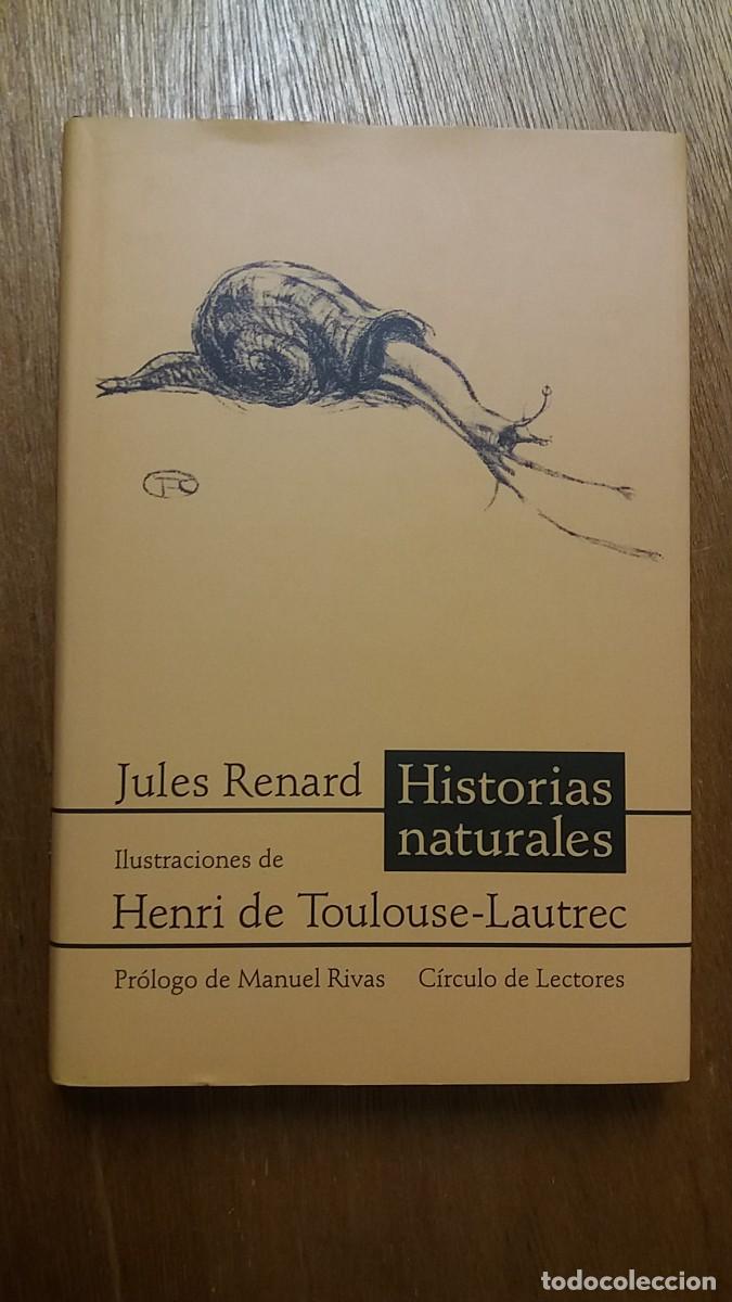 Libros de segunda mano: HISTORIAS NATURALES, JULES RENARD, HENRI DE TOULOUSE LAUTREC, CON CD, CIRCULO DE LECTORES, 2002