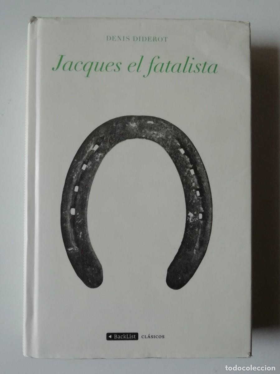 Libros de segunda mano: JACQUES EL FATALISTA - DENIS DIDEROT - ED. PLANETA 2012 - Foto 1