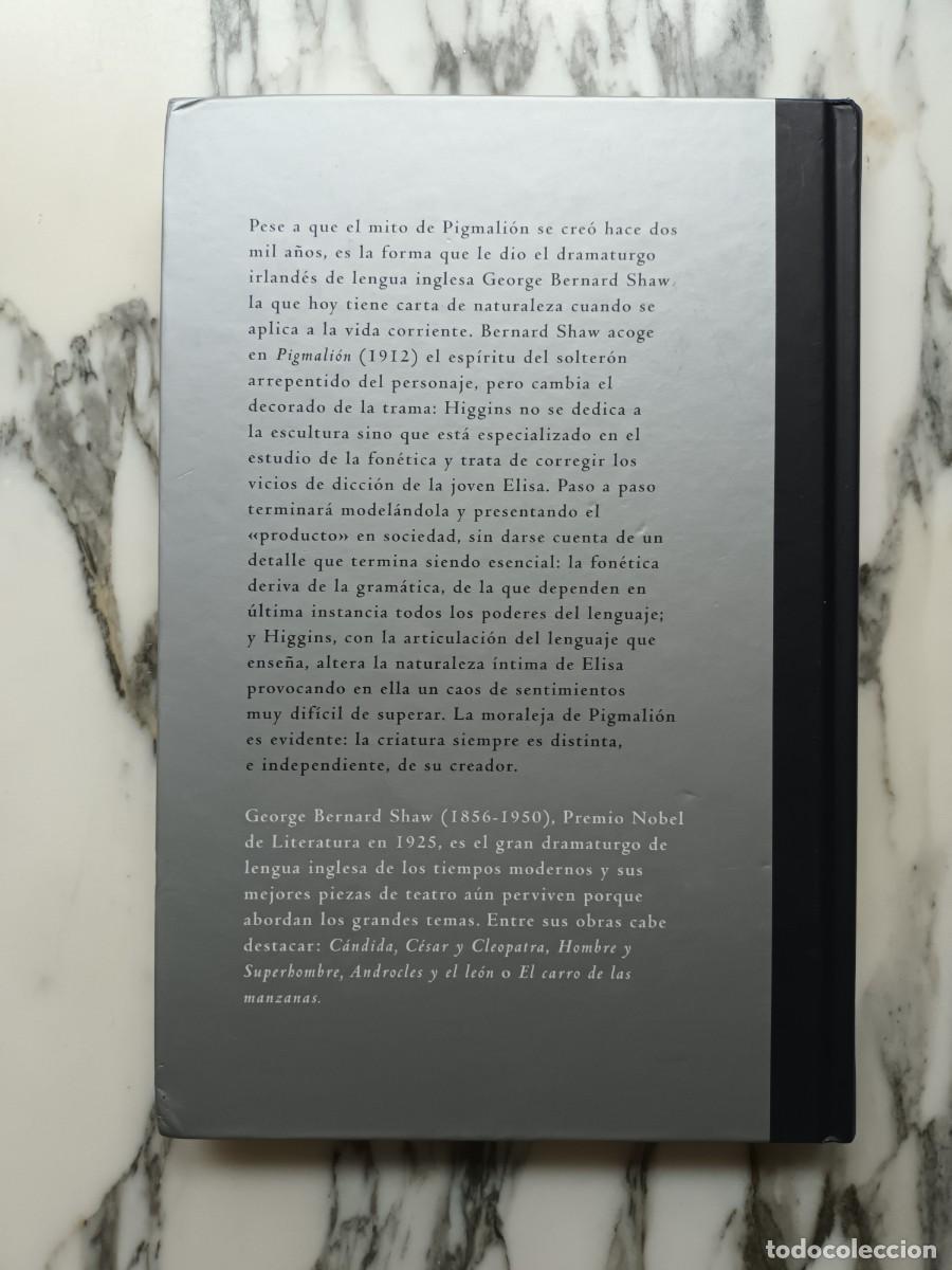 Libros de segunda mano: PIGMALI&Oacute;N - GEORGE BERNARD SHAW - MONTBLANC - 2008 - Foto 4