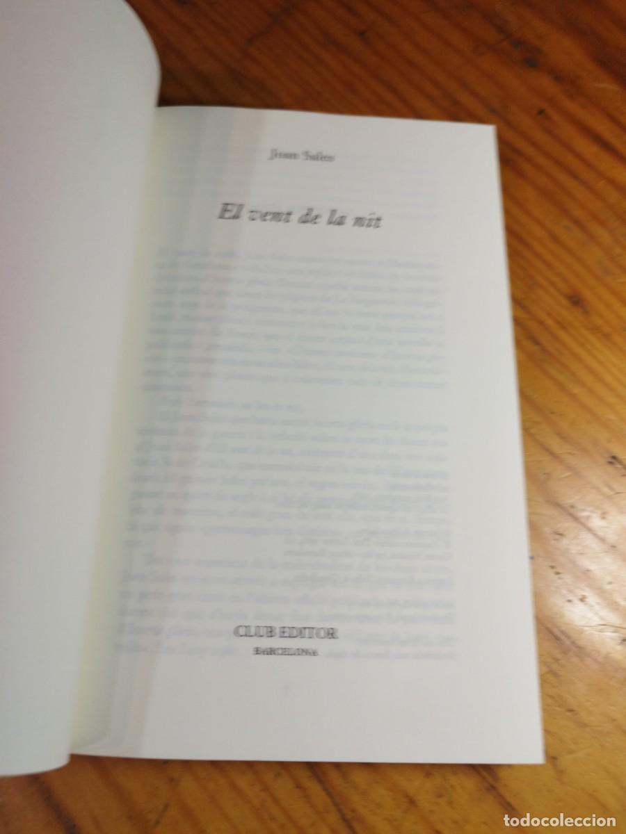 Libros de segunda mano: JOAN SALES: EL VENT DE LA NIT (CLUB EDITOR, 2012) PERFECTE ESTAT. - Foto 2