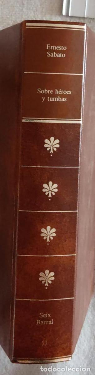 Libros de segunda mano: SOBRE H&Eacute;ROES Y TUMBAS. - Foto 2
