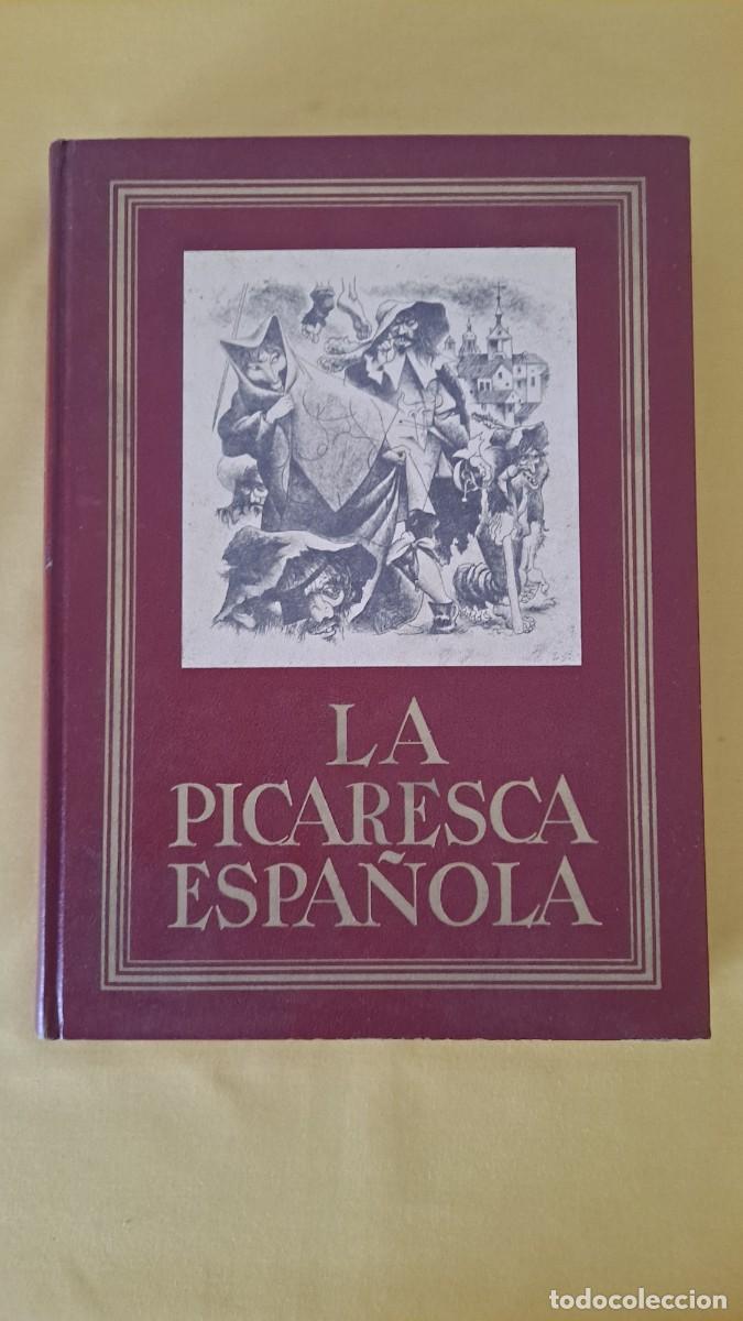 Libros de segunda mano: LA PICARESCA ESPA&Ntilde;OLA (VOLUMEN SEGUNDO) - EDICIONES NAUTA 1968 - Foto 2