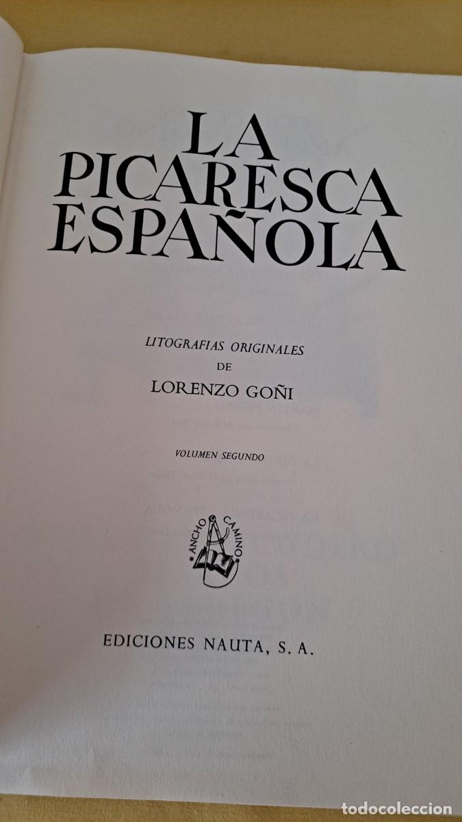 Libros de segunda mano: LA PICARESCA ESPA&Ntilde;OLA (VOLUMEN SEGUNDO) - EDICIONES NAUTA 1968 - Foto 3