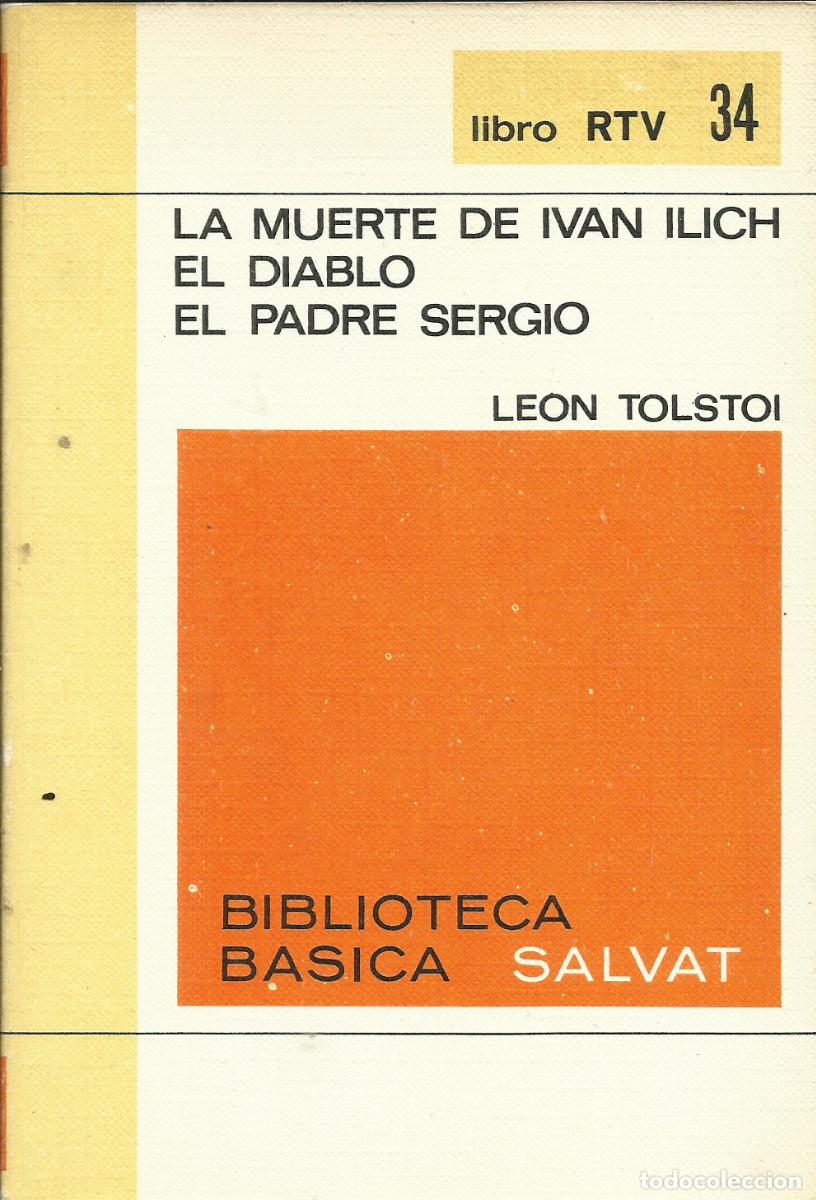 Libros de segunda mano: La muerte de Ivan Ilich. El Diablo. El padre sErgio / Lev T&oacute;lstoi - Foto 1
