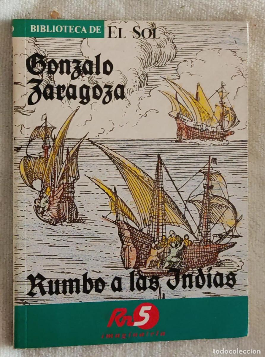 Libros de segunda mano: RUMBO A LAS INDIAS. - Foto 1