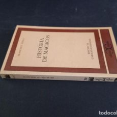 Libros de segunda mano: 1995 - FRANCISCO AYALA. HISTORIA DE MACACOS - DEDICADO POR EL AUTOR