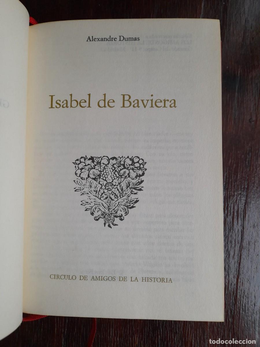 Libros de segunda mano: Isabel de Baviera grandes novelas hist&oacute;ricas 1972 - Foto 3
