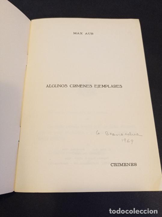 Libros de segunda mano: 1968 - MAX AUB. Algunos cr&iacute;menes ejemplares. Edici&oacute;n del autor - Foto 2