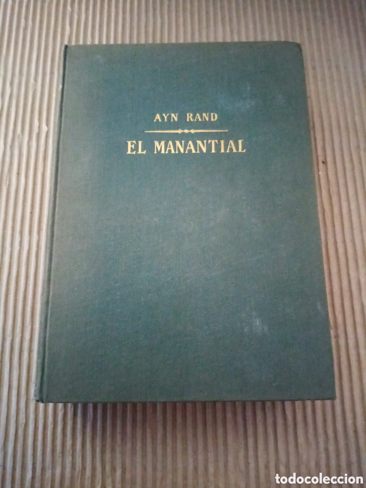 Libros de segunda mano: El manantial -AYN Rand- - Foto 1