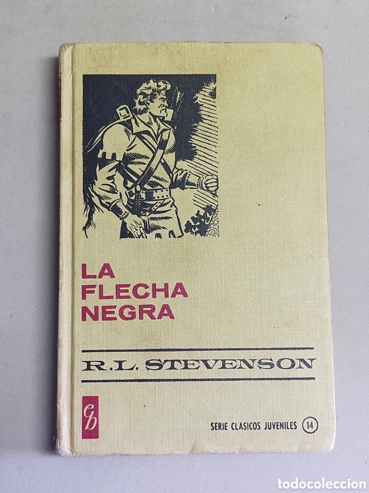 Libros de segunda mano: LA FLECHA NEGRA. R. L. STEVENSON. 1971 - Foto 1