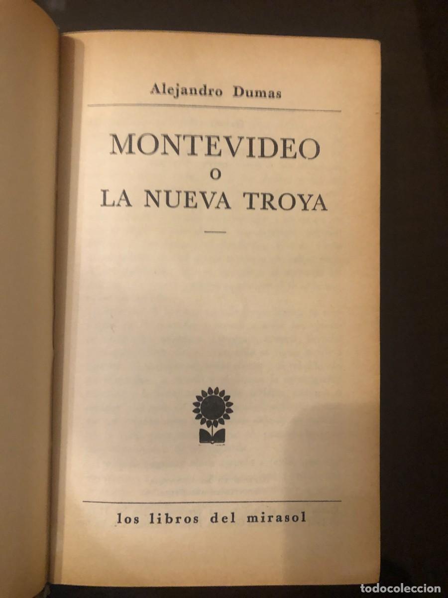 Libros de segunda mano: MONTEVIDEO O LA NUEVA TROYA-DUMAS - Foto 2