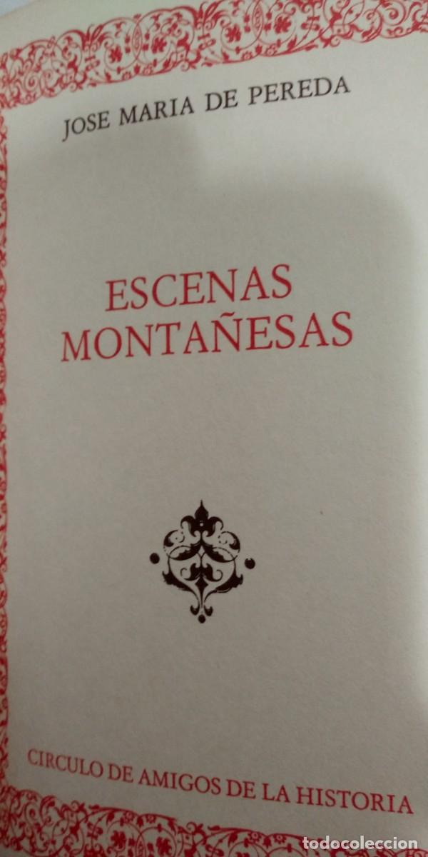 Libros de segunda mano: Escenas monta&ntilde;esas Jos&eacute; M. Pereda - Foto 2