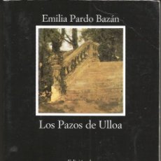 Libros de segunda mano: EMILIA PARDO BAZÁN - LOS PAZOS DE ULLOA. CÁTEDRA. LETRAS HISPÁNICAS Nº 425 6ª ED. 2004