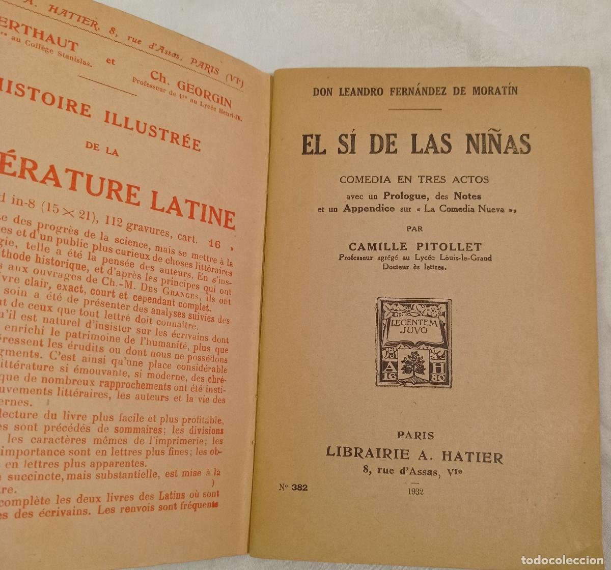 Libros de segunda mano: EL S&Iacute; DE LAS NI&Ntilde;AS - Morat&iacute;n. Librairie A. Hatier. Par&iacute;s 1932 - Foto 2