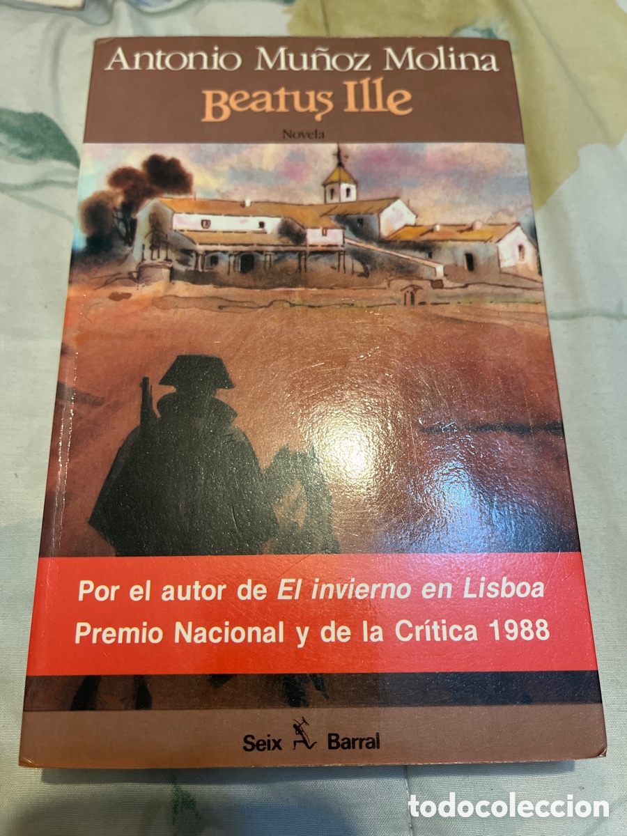 Libros de segunda mano: Beatus Ille. Antonio Mu&ntilde;oz Molina. - Foto 1