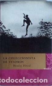 Libros de segunda mano: Bessie Head. La coleccionista de tesoros. El Cobre Ediciones.