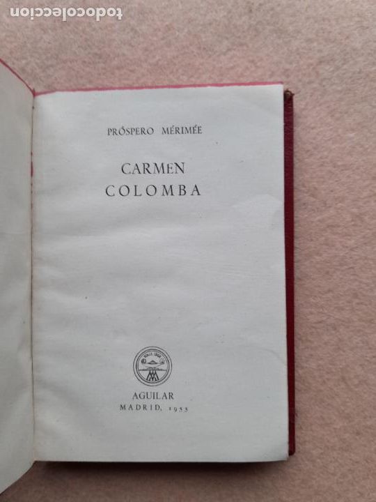 Libros de segunda mano: Carmen Colomba. Pr&oacute;spero M&eacute;rim&eacute;e. Crisol n&ordm; 100 - Foto 4