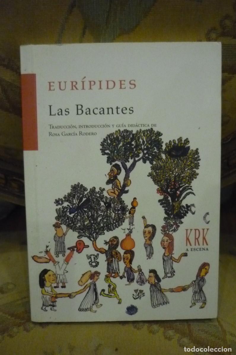 Libros de segunda mano: EUR&Iacute;PIDES: LAS BACANTES. KRK EDICIONES 2015. - Foto 1