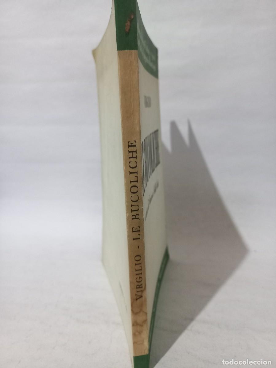 Libros de segunda mano: Virgilio - Le Bucoliche - 1967 - Foto 2