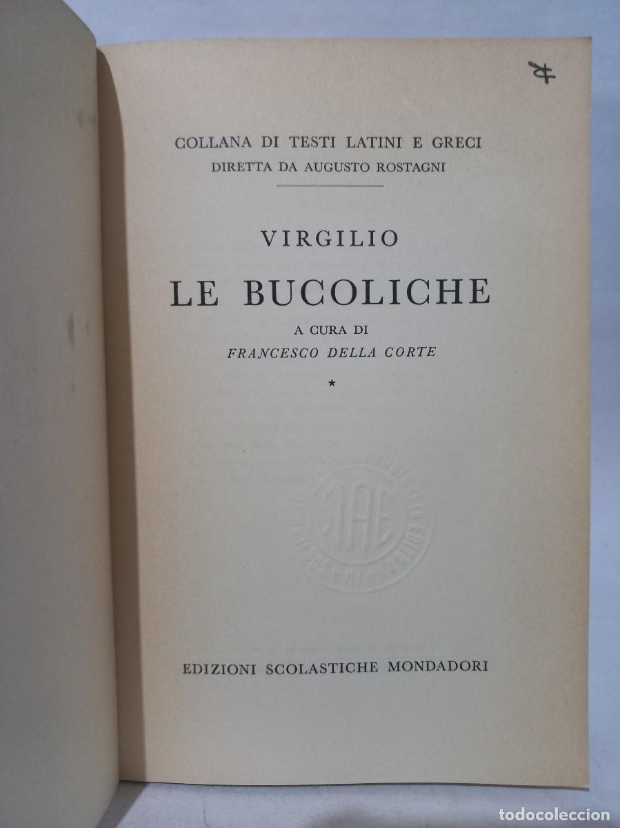 Libros de segunda mano: Virgilio - Le Bucoliche - 1967 - Foto 3