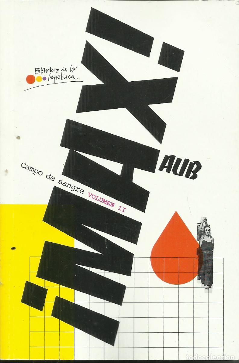 Libros de segunda mano: Campo de sAngre. Volumen II / max Aub. - Foto 1