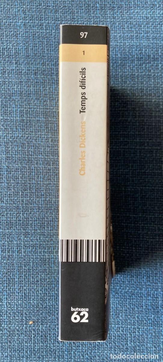 Libros de segunda mano: Charles Dickens. Temps dif&iacute;cils - Foto 3