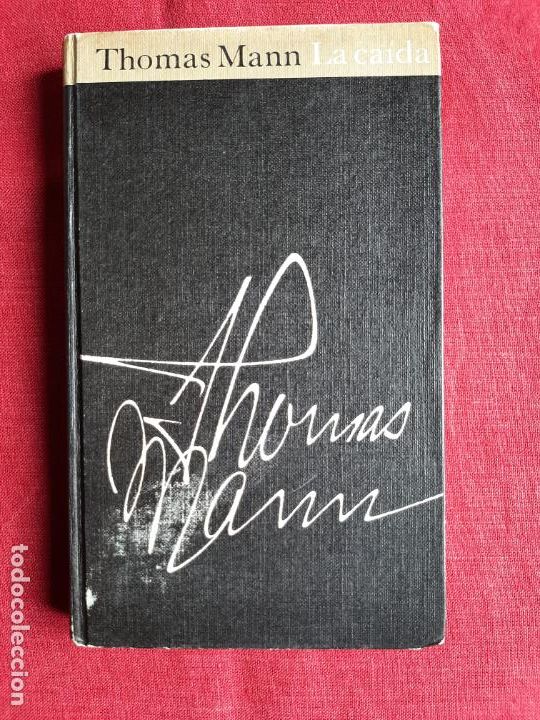 Libros de segunda mano: La ca&iacute;da - Mann, Thomas - Foto 1