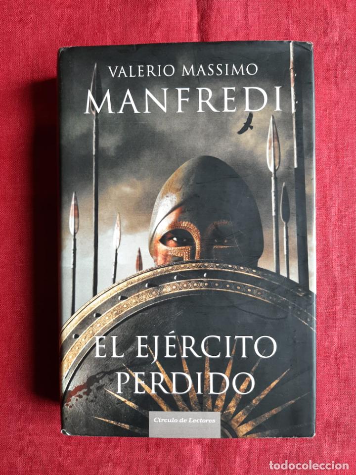 Libros de segunda mano: El ej&eacute;rcito perdido - Manfredi, Valerio Massimo - Foto 1