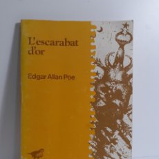 Libros de segunda mano: L'ESCARABAT D'OR - EDGAR ALLAN POE - L'ESPARVER 1982. Lote 388473079