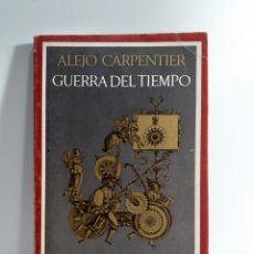 Libros de segunda mano: GUERRA DEL TIEMPO - ALEJO CARPENTER - EDICIONES DE BOLSILLO. Lote 388479349