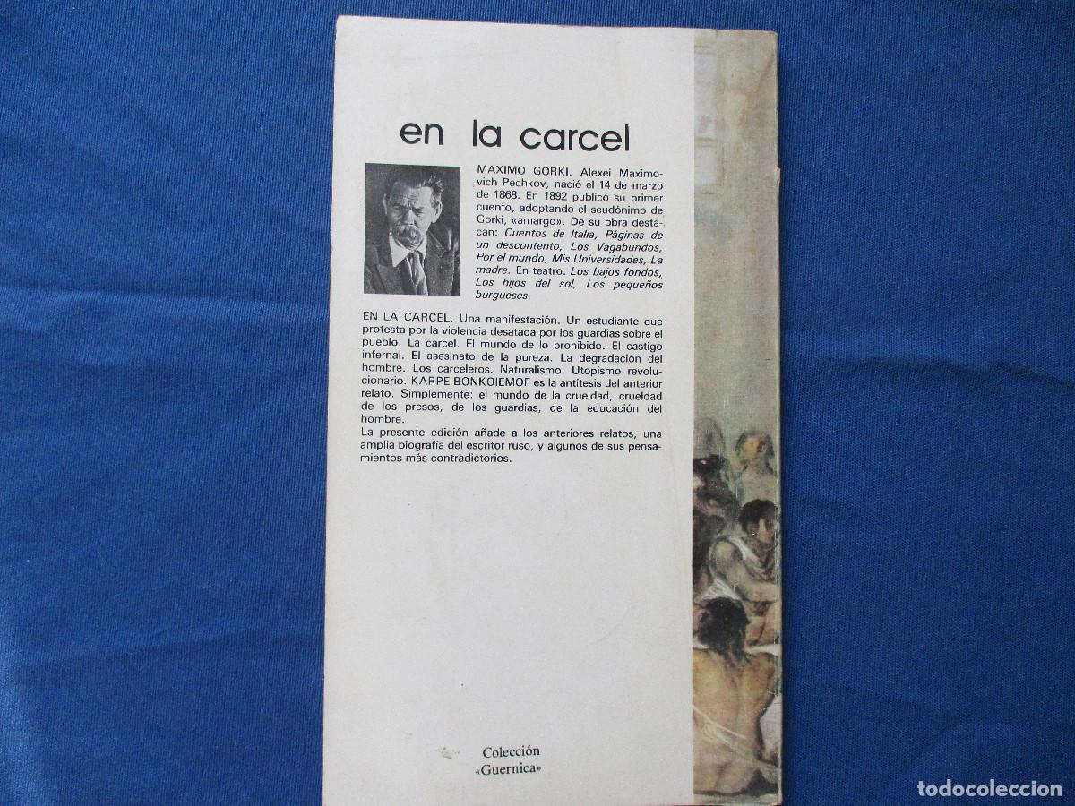 Libros de segunda mano: EN LA C&Aacute;RCEL / M&Aacute;XIMO GORKI 1978 COLECCI&Oacute;N GUERNICA - Foto 3