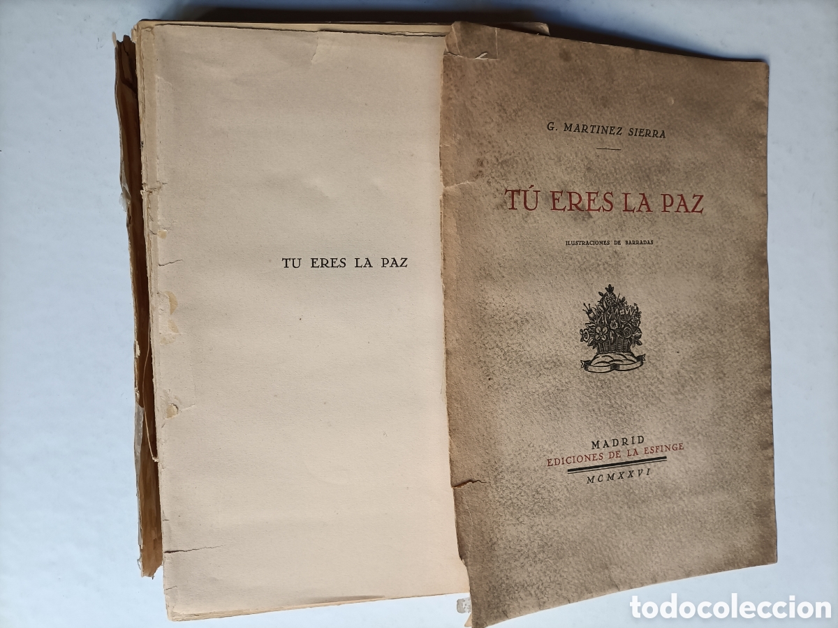Libros de segunda mano: Tu eres la paz G.Martinez Sierra .Ilustraciones de Barradas Ediciones de las Esfinge - Foto 2