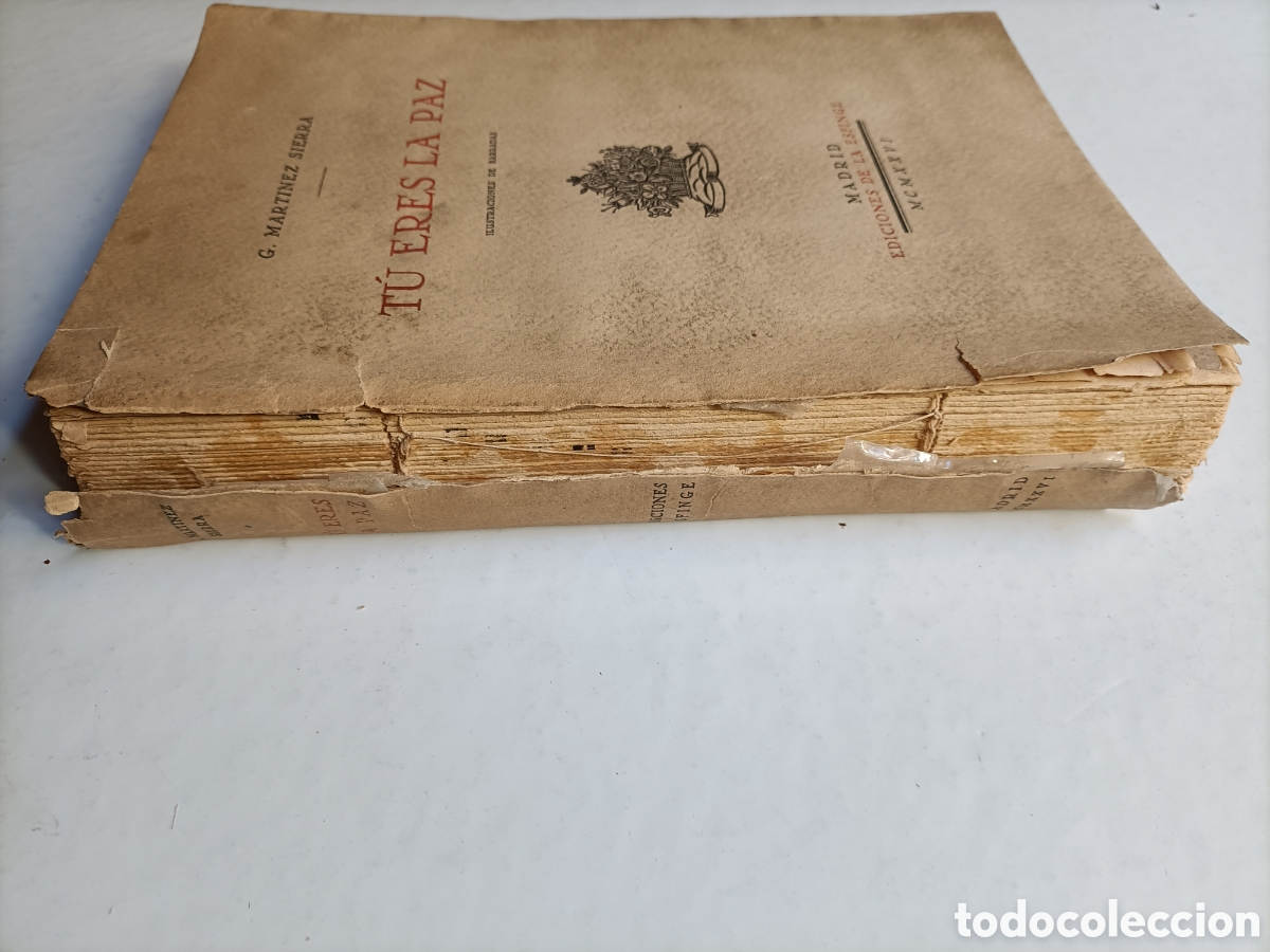 Libros de segunda mano: Tu eres la paz G.Martinez Sierra .Ilustraciones de Barradas Ediciones de las Esfinge - Foto 8