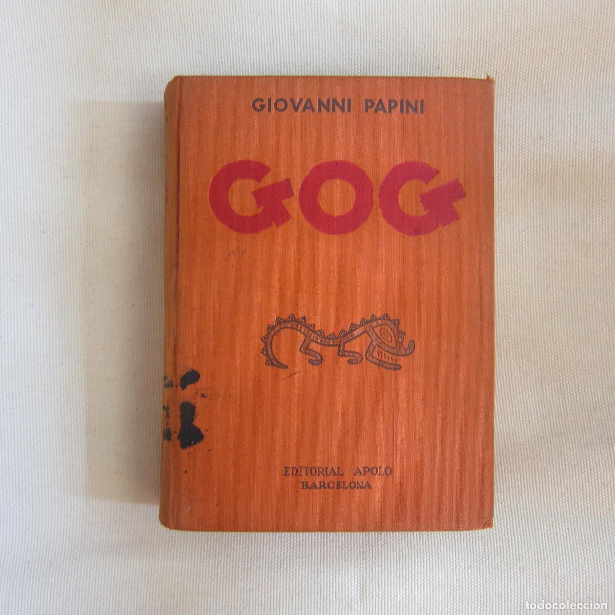 Libros de segunda mano: GOG - GIOVANNI PAPINI (APOLO) - Foto 1