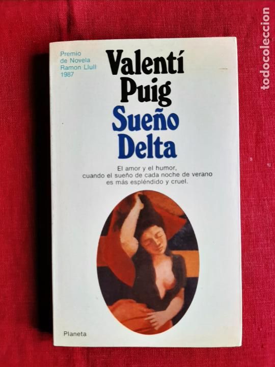 Libros de segunda mano: Sue&ntilde;o Delta - Puig, Valent&iacute;n - Foto 1