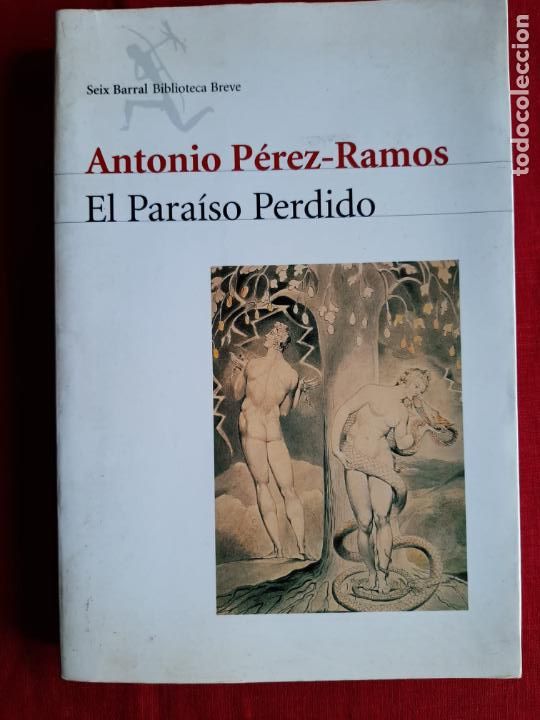 Libros de segunda mano: El Para&iacute;so Perdido - P&eacute;rez-Ramos, Antonio - Foto 1