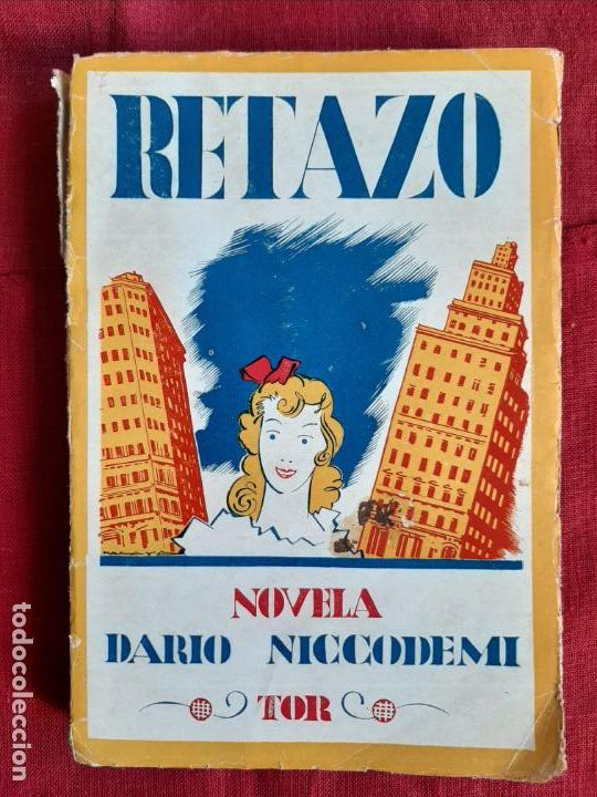 Libros de segunda mano: Retazo - Niccodemi, Dar&iacute;o - Foto 1