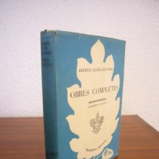 Libros de segunda mano: ARXIDUC LLUÍS SALVADOR: OBRES COMPLETES (SELECTA, 1951) PRIMERA EDICIÓ. Lote 390145774