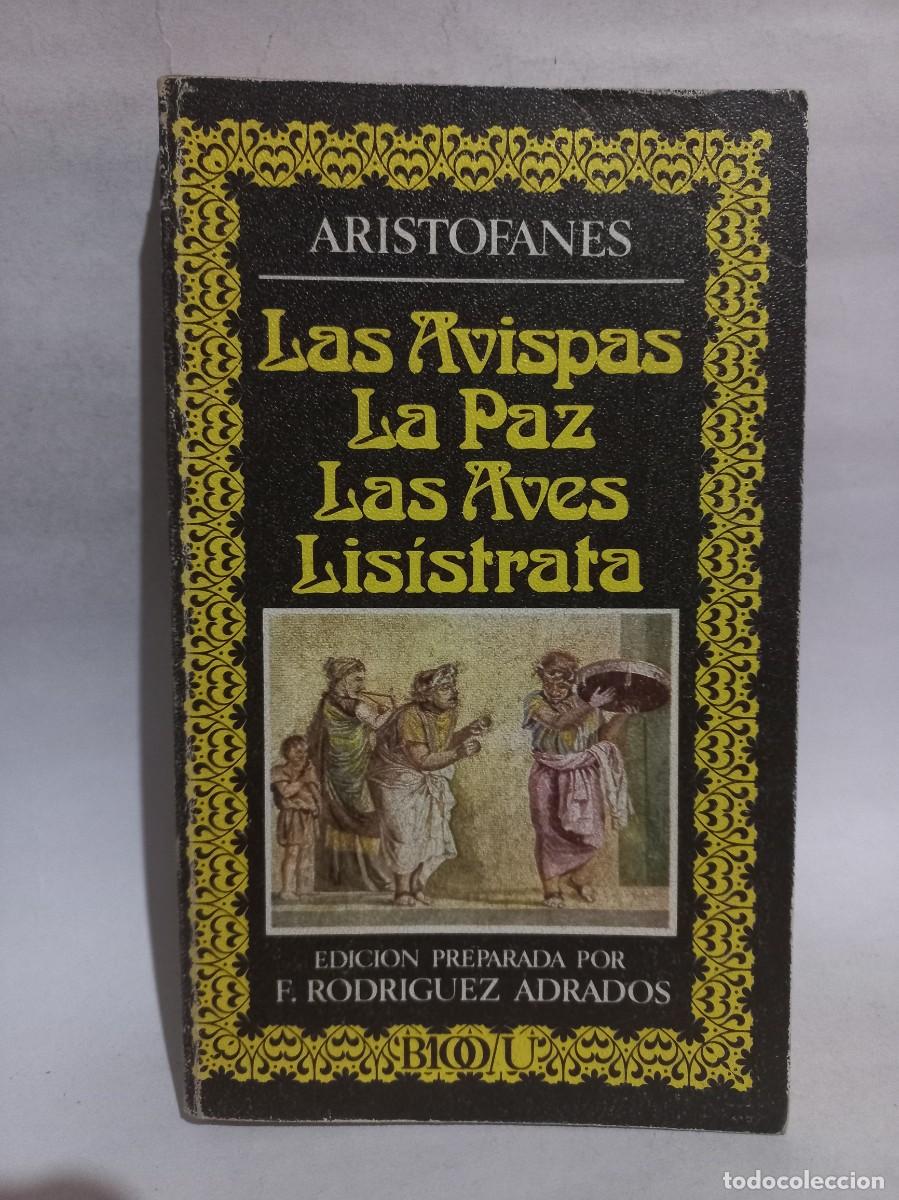Libros de segunda mano: Aristofanes - Las Avispas, La Paz, Las Aves, Lis&iacute;strata - 1975 - Foto 1