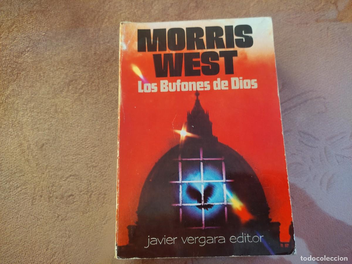 Libros de segunda mano: Los Bufones de Dios Morris West Ed Vergara 1981 - Foto 1