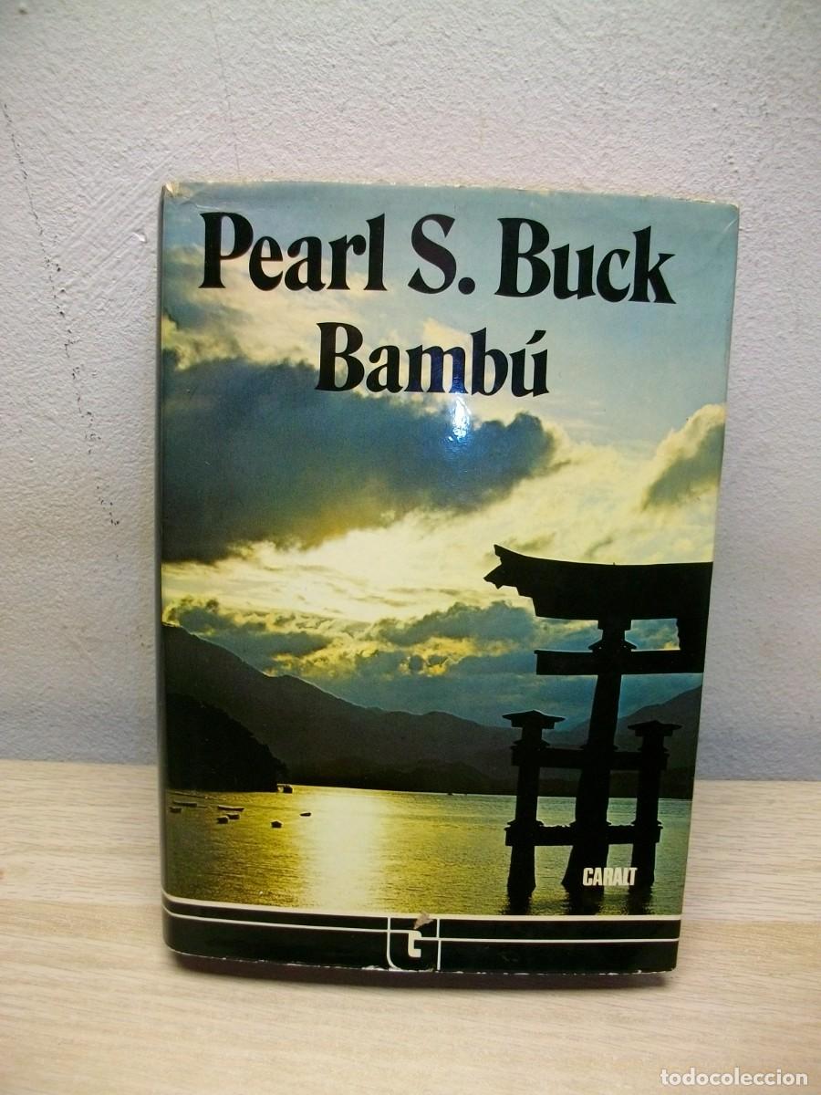 Libros de segunda mano: Bamb&uacute; -Tapa dura de PEARL S. BUCK - Foto 1