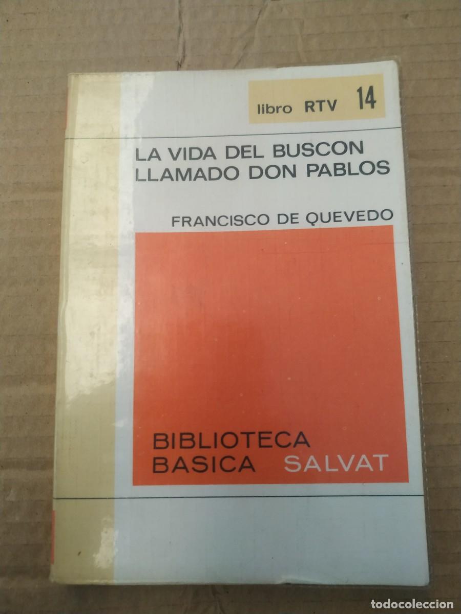 Libros de segunda mano: La vida del busc&oacute;n llamado don Pablos - Francisco de Quevedo - Foto 1