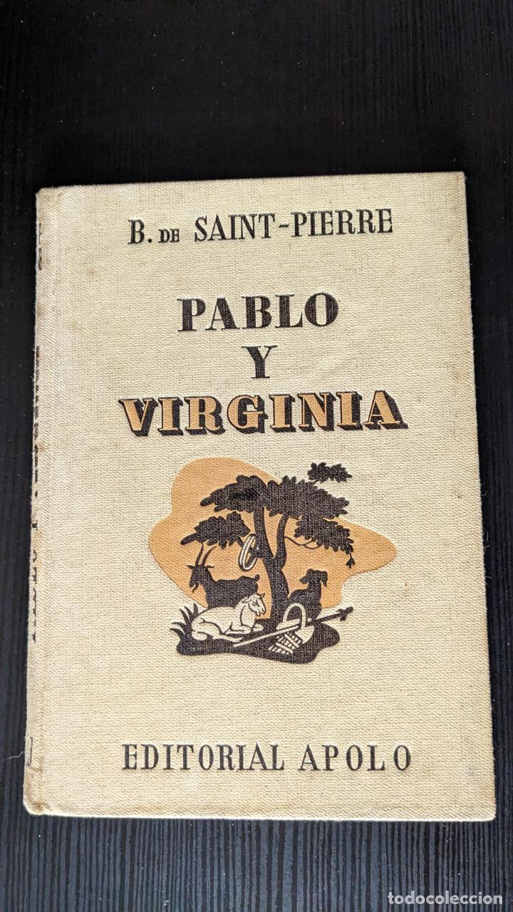 Libros de segunda mano: Pablo y Virginia - B. De Saint-Pierre - Foto 1
