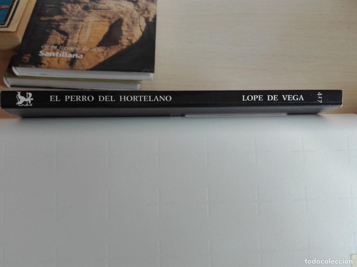 Libros de segunda mano: EL PERRO DEL HORTELANO LOPE DE VEGA - Foto 4