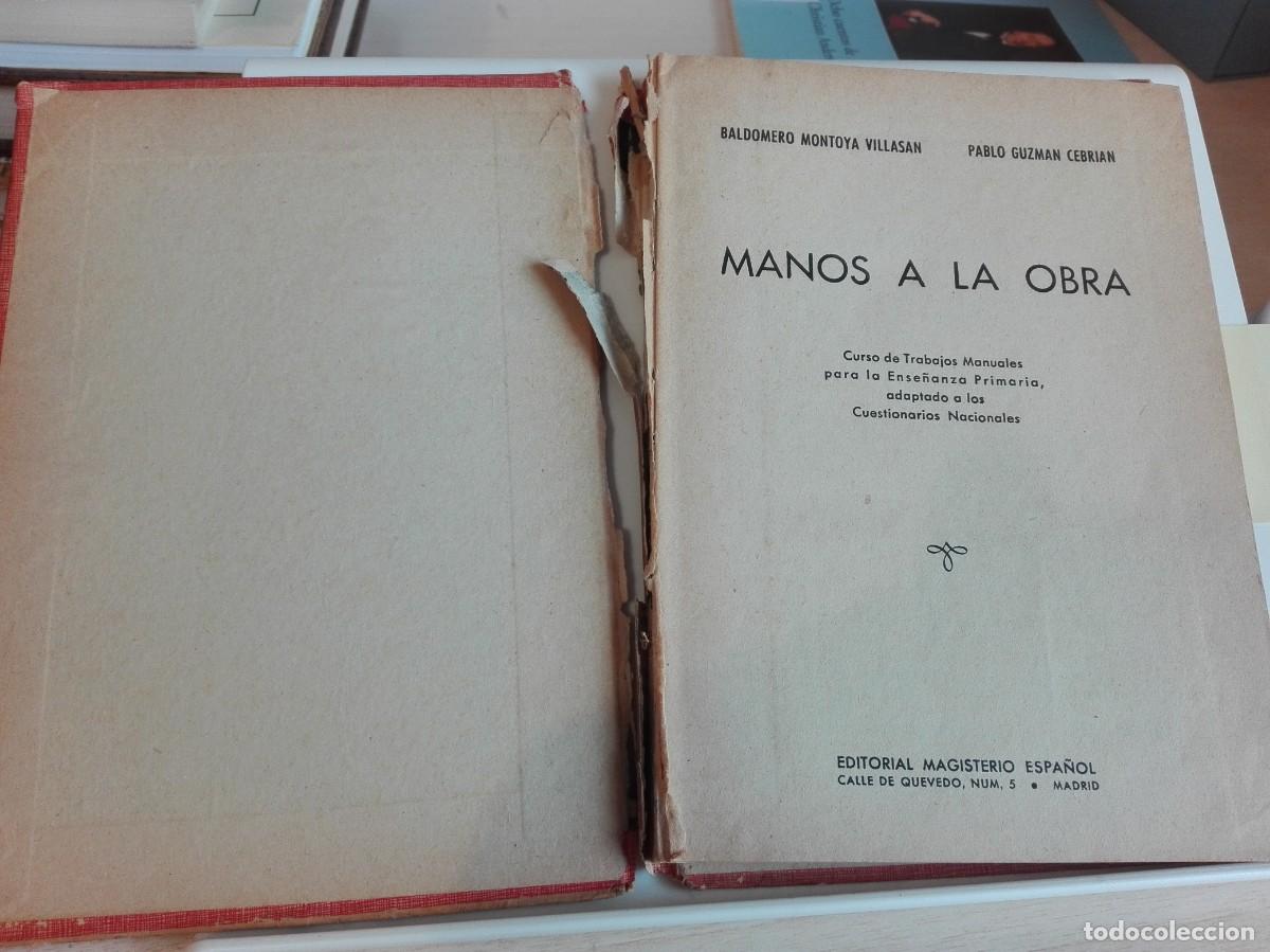 Libros de segunda mano: MANOS A LA OBRA B.MONTOYA P.GUZMAN - Foto 2