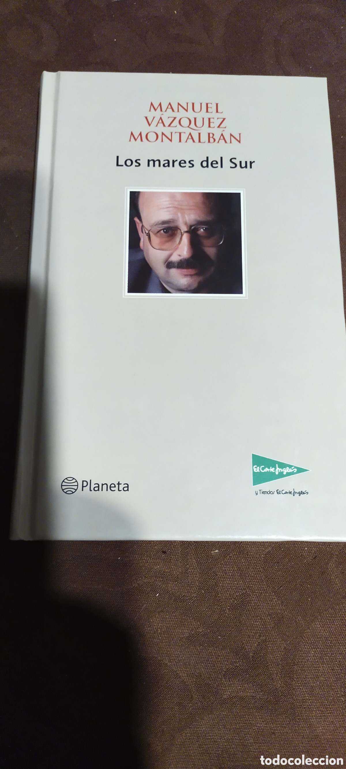 Libros de segunda mano: Los mares del Sur Manuel V&aacute;zquez Montalb&aacute;n - Foto 1