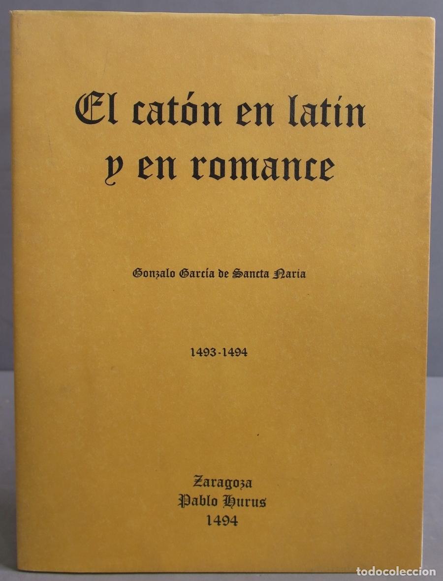 Libros de segunda mano: EL CATON EN LATIN Y EN ROMANCE 1493- 1494. FACSIMIL - Foto 1